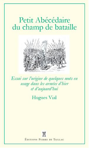 vial-hugues-3b-bosser-jean-pierre-petit-abecedaire-militaire-volume-2-le-champ-de-bataille_0