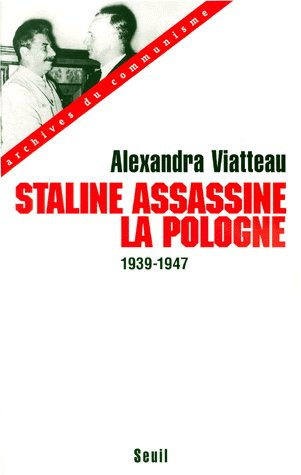 viatteau-alexandra-staline-assassine-la-pologne-1939-1947_0