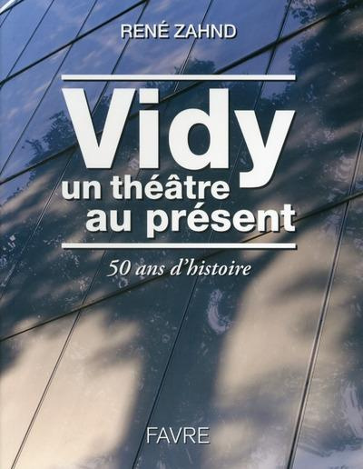 vidy-un-theatre-au-present-50-ans-d-histoire_0