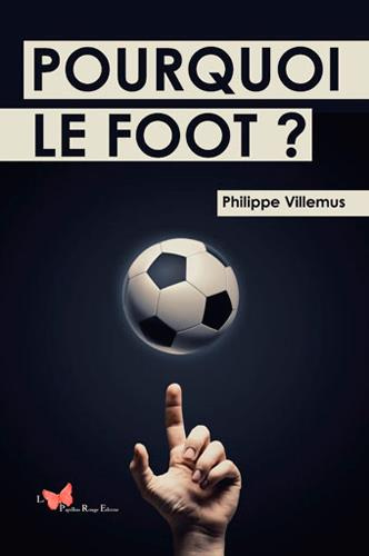 villemus-philippe-pourquoi-le-foot_0