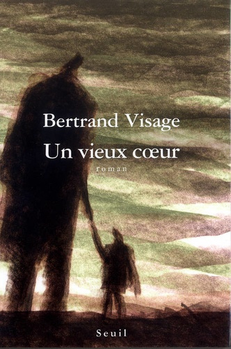 visage-bertrand-un-vieux-coeur_0