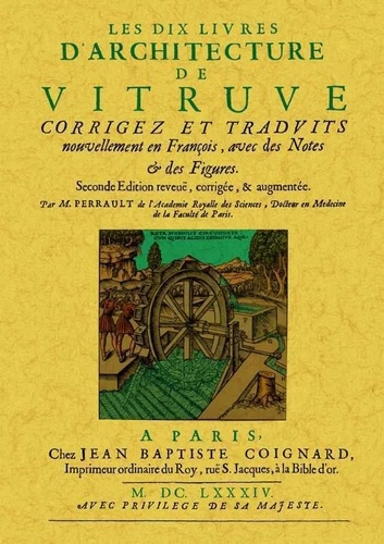 vitruve-les-dix-livres-d-architecture-de-vitruve-corrigez-et-traduits-nouvellement-en-francois-avec-des-n_0