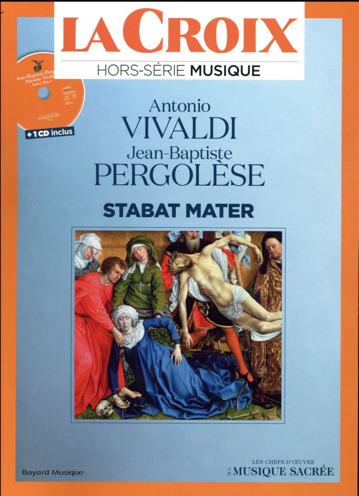 vivaldi-pergolesi-la-croix-hors-serie-musique-antonio-vivaldi-jean-baptiste-pergolese-3b-stabat-mater-avec-1-cd-aud_0