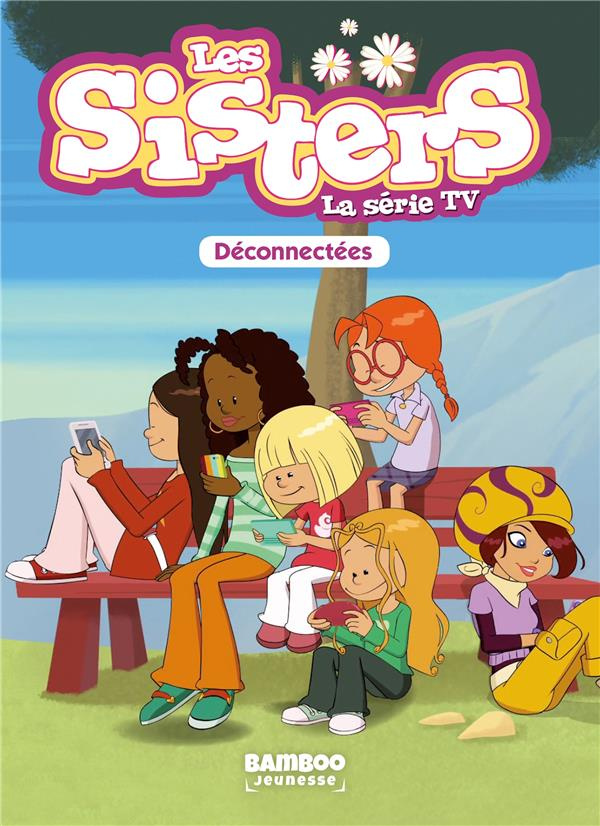 vodarzac-francois-3b-stephan-cedric-les-sisters-la-serie-tv-tome-18-deconnectees_0