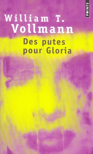 vollmann-william-t-des-putes-pour-gloria_0