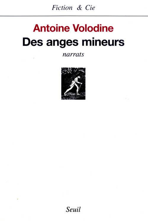 volodine-antoine-des-anges-mineurs-narrats_0