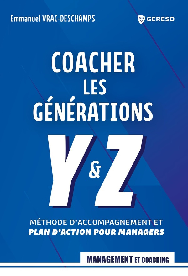 vrac-deschamps-emmanuel-managers-coachez-les-generations-y-et-z-methode-d-accompagnement-et-plan-d-action_0