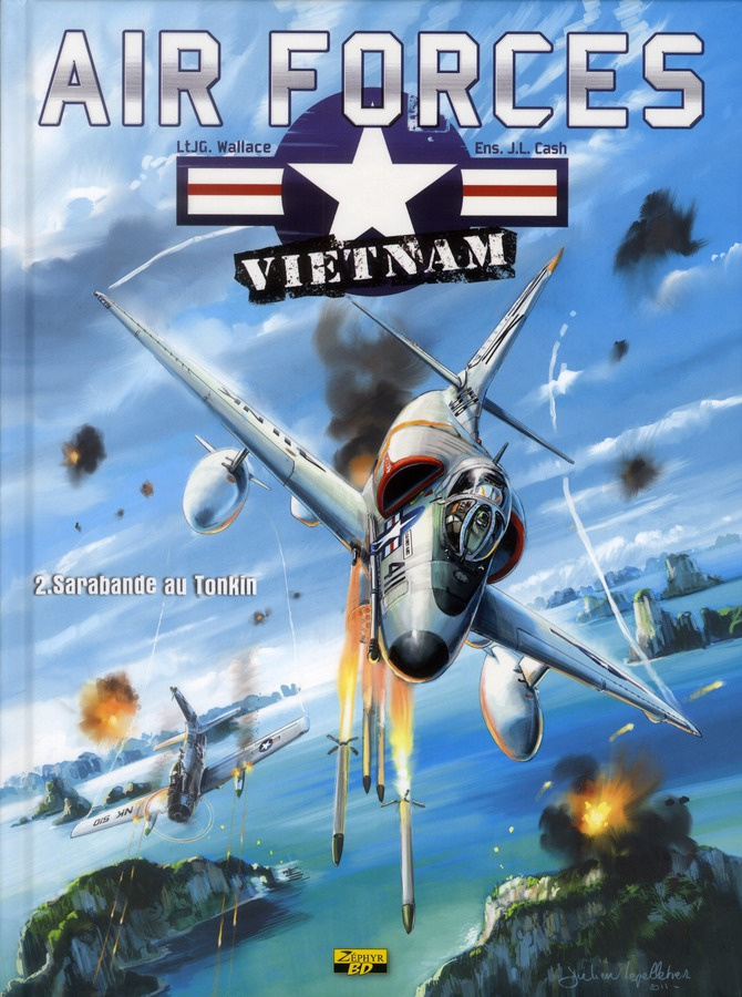 wallace-jg-3b-cash-jl-air-forces-vietnam-tome-2-sarabande-au-tonkin_0