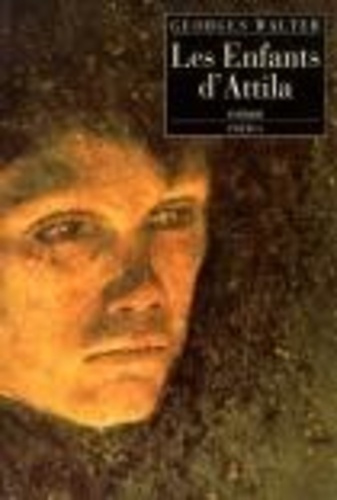 walter-georges-les-enfants-d-attila_0