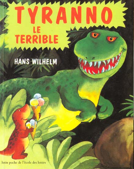 wilhelm-hans-tyranno-le-terrible_0