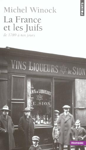 winock-michel-la-france-et-les-juifs-de-1789-a-nos-jours_0