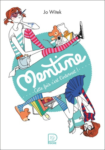 witek-jo-motin-margaux-mentine-tome-2-cette-fois-c-est-l-internat_0