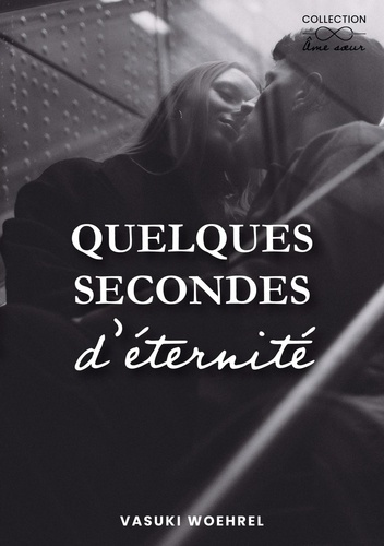 woehrel-vasuki-quelques-secondes-d-eternite_0