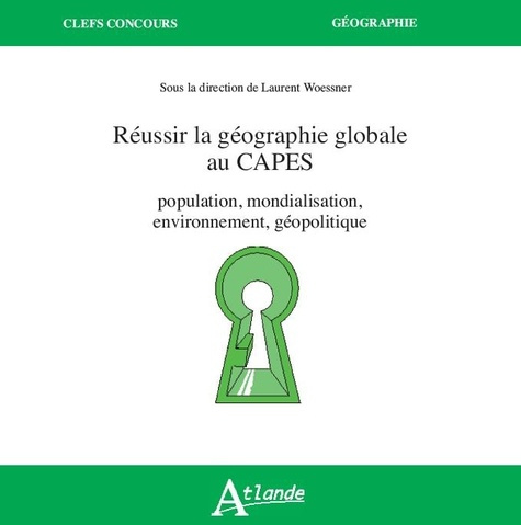 woessner-raymond-reussir-la-geographie-globale-au-capes-population-mondialisation-environnement-geopolitique_0