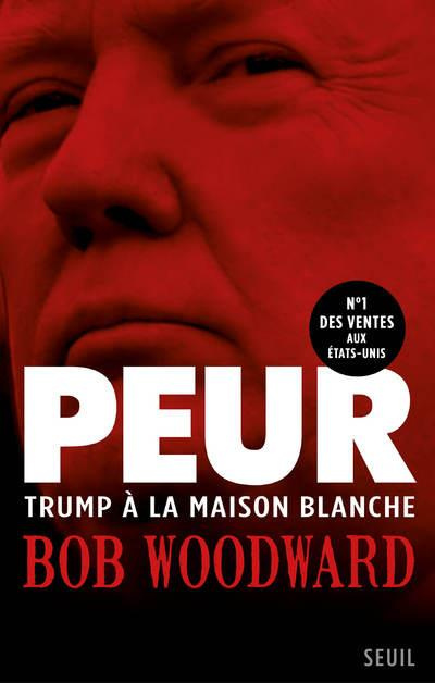 woodward-bob-3b-dutheil-de-la-rochere-cecile-3b-sain-peur-trump-a-la-maison-blanche_0