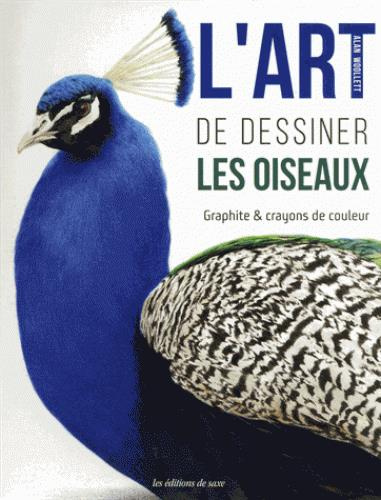 woollett-alan-3b-piquet-delphine-3b-bricknell-paul-l-art-de-dessiner-des-oiseaux-graphites-et-crayons-de-couleur_0