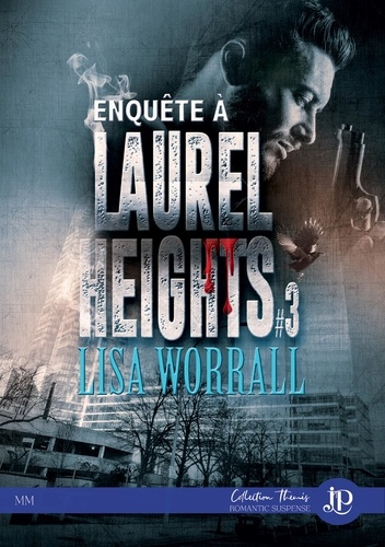 worrall-lisa-enquete-a-laurel-heights-tome-3_0