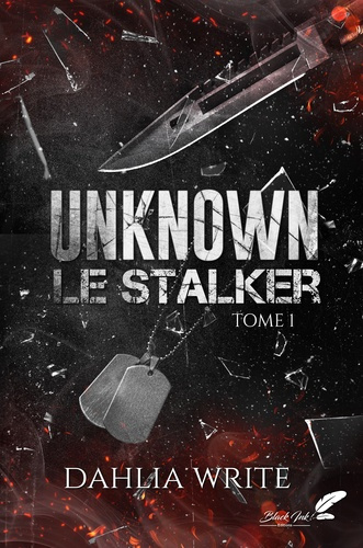 write-dahlia-unknown-le-stalker-tome-1_0