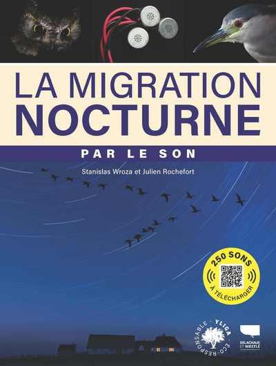 wroza-stanislas-3b-rochefort-julien-3b-arena-steve-3b-la-migration-nocturne-par-le-son_0