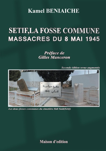 xxx-setif-la-fosse-commune-massacres-du-8-mai-1945_0