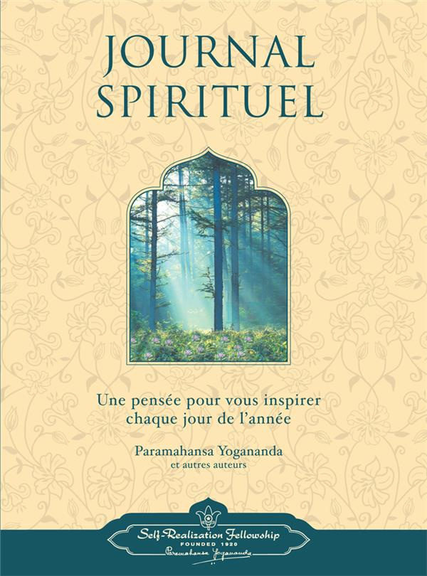 yogananda-paramahansa-journal-spirituel-une-pensee-pour-vous-inspirer-chaque-jour-de-l-annee_0