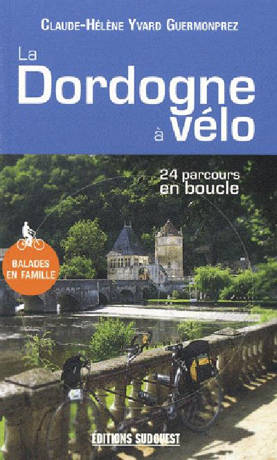 yvard-guermonprez-claude-helene-la-dordogne-a-velo_0