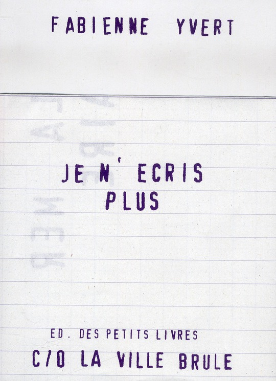 yvert-fabienne-je-n-ecris-plus_0