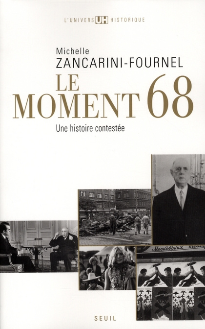 zancarini-fournel-michelle-le-moment-68-une-histoire-contestee_0