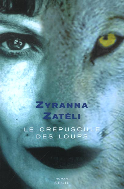 zateli-zyranna-le-crepuscule-des-loups_0