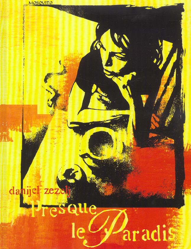 zezelj-danijel-3b-jans-michel-presque-le-paradis_0