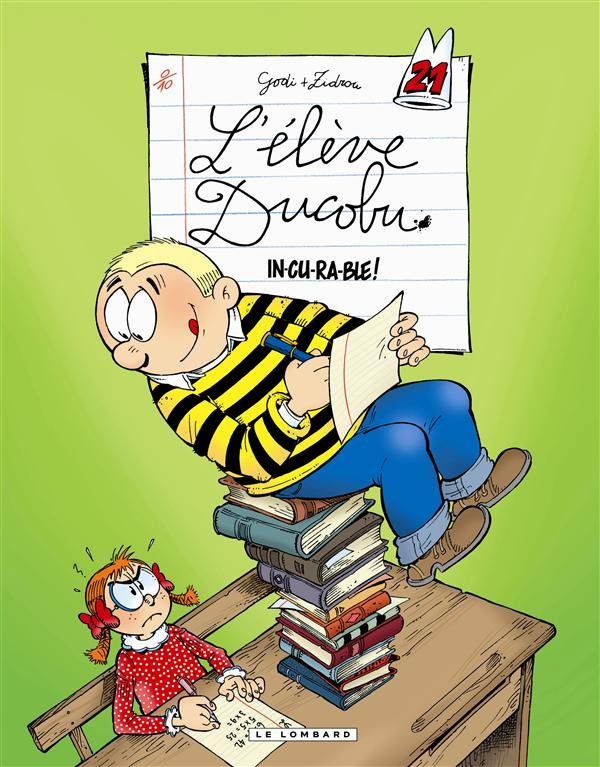 zidrou-godi-l-eleve-ducobu-tome-21-in-cu-ra-ble_0