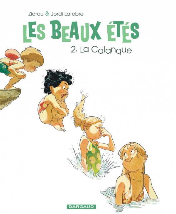 zidrou-jordi-lafebre-les-beaux-etes-tome-2-la-calanque-1969_0