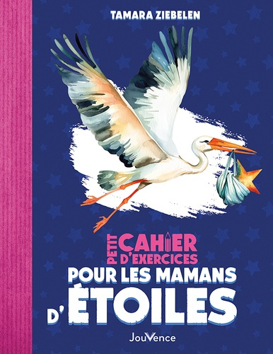 ziebelen-tamara-petit-cahier-d-exercices-pour-les-mamans-d-etoiles_0