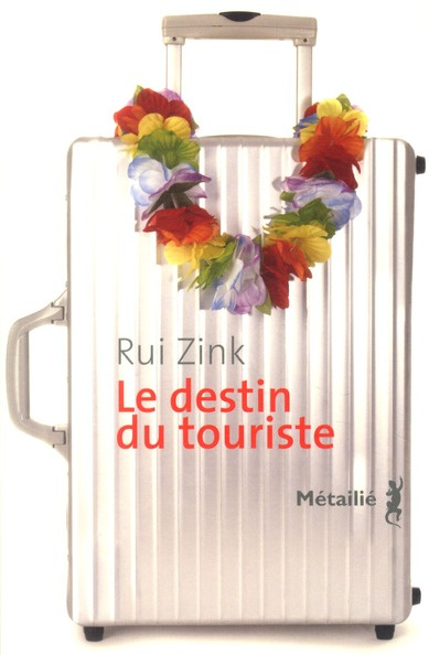 zink-rui-3b-matias-daniel-le-destin-du-touriste_0