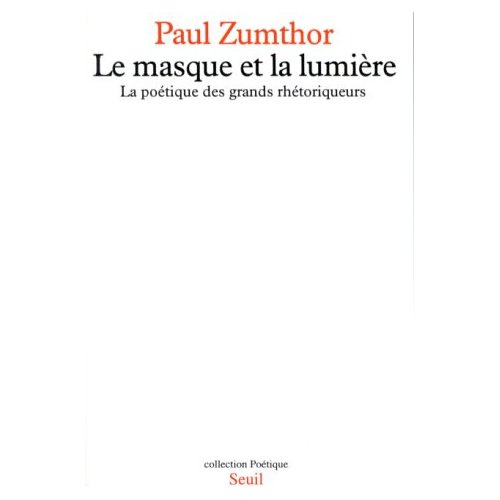 zumthor-paul-le-masque-et-la-lumiere-la-poetique-des-grands-rhetoriqueurs_0