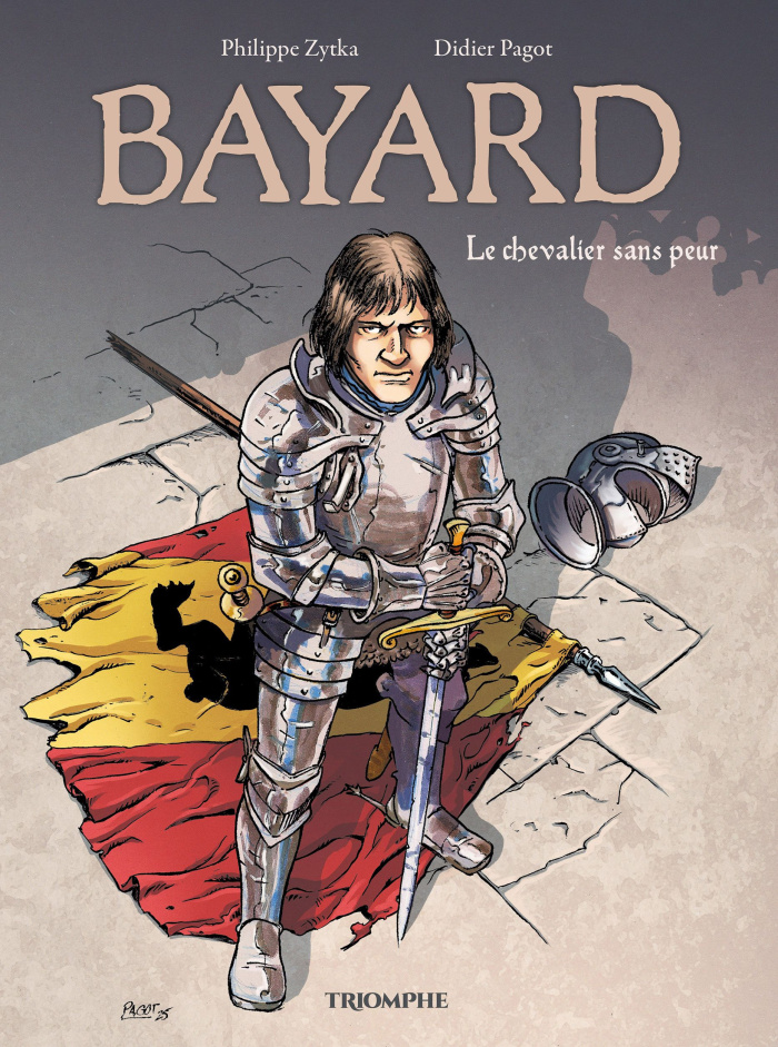 zytka-pagot-le-vent-de-l-histoire-bayard-le-chevalier-sans-peur_0