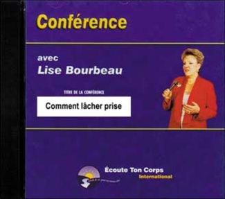 Comment lâcher prise. 2 CD audio