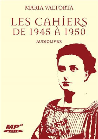 Les cahiers de 1945 à 1950. 1 CD audio