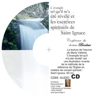 LŽÉVANGILE TEL...ET LES EXERCICES SPIRITUELS DE ST IGNACE - CD ENSEIGNEMENT AUDIO