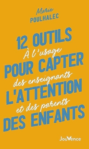 12-outils-pour-capter-l-attention-des-enfants-a-lusage-des-enseignants-et-des-parents_0