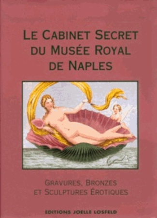Le cabinet secret du musée royal de Naples