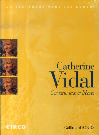 CERVEAU, SEXE ET LIBERTE