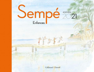 Agenda Sempé. Enfances, Edition 2021