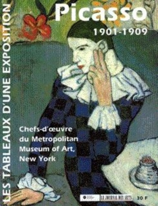 Picasso 1901-1909. Les tableaux d'une exposition