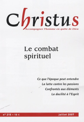 Christus N° 215, juillet 07 : Le combat spirituel