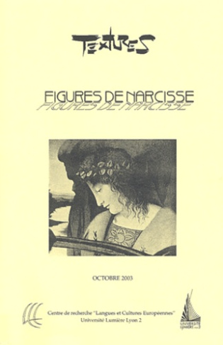 Textures N° 9, Octobre 2003 : Figures de Narcisse