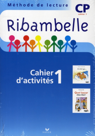 Méthode de lecture CP Ribambelle série bleue. Pack en 3 volumes : Cahier d'activités 1   Livret d'en