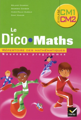 Le Dico-Maths CM1-CM2. Pack de 5 exemplaires, Edition 2010