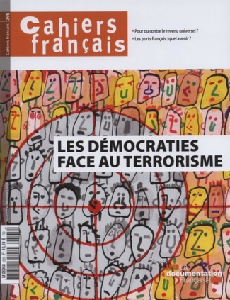 Cahiers français N° 395, novembre-décembre 2016 : Les démocraties face au terrorisme