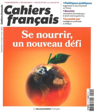 Cahiers français N° 412, septembre-octobre 2019 : Se nourrir, un nouveau défi
